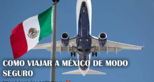 Como viajar a México de modo seguro